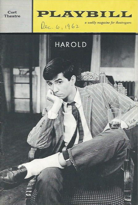 Harold (Play) Herman Raucher Starring Anthony Perkins, Don Adams, Sidney Armus, Sudie Bond, Stephen Cheng
Playbill/ Program Date Dec 1962