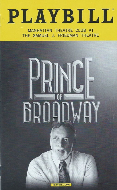 Prince of Broadway is a musical revue showcasing the producing career of Harold Prince. Prince himself directs the production.
The show features a book by two-time Tony Award nominee David Thompson and is co-directed and choreographed by five-time Tony winner Susan Stroman