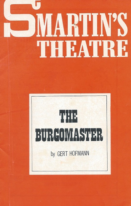 The Burgomaster
by Gert Hofman - St Martin's Theatre Melbourne 1970