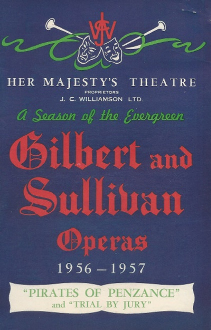 Pirates of Penzance by Gilbert and Sullivan
Her Majesty's Theatre Melbourne 1956 Cast: George Clifford, Eric Thornton, Douglas Stuchberry, Terence O'Donoghue, Richard Watson, Jane Martin, Violet Holman-Hunt, June Johnstone, Muriel Brunskill, Helen Roberts, Roslyn Dunbar, Kevin Foote, Alban Whitehead, Richard Walker, William Jeffries, Brian Crossley