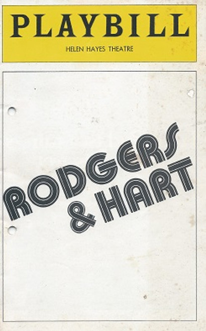 Rodgers and Hart Helen Hayes Theatre July 1975 
An Evening with the music of Rodgers & Hart (Richard Rodgers and Lorenz Hart