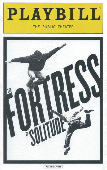 The Fortress of Solitude (Musical) - Public Theater NYC
Playbill / Program Oct 2014 Cast: Ken Barnett, Kyle Beltran, Adam Chanler-Berat, Andre De Shields, Carla Duren, Stephane Duret, Brian Tyree Henry, Rebecca Naomi Jones, Jahi Kearse, Kevin Mambo, Malaiyka Reid, David Rossmer, Conor Ryan, Kristen Sieh, Britton Smith, Akron Watson, Alison Whitehurst, Juson Williams
Directed by Daniel Aukin