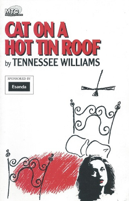 Cat on a Hot Tin Roof (Play) 
Melbourne Theatre Company 1990 Playhouse