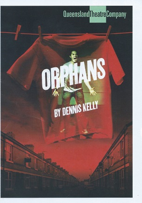 Orphans (Play) Leon Cain, Helen Cassidy, Christopher Sommers, Coen Chalmers, Cai Witt