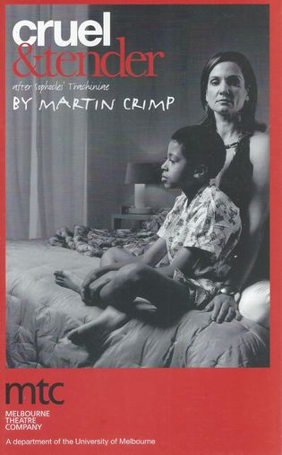 Cruel and Tender MTC - Catherine McClements, Betty Bobbitt, Paul Ashcroft, Melissa Chambers, Katerina Kotsonis, Kim Gyngell, Colin Moody, Ratidzo Mambo, Elliot Noble, Jasper Swarray, Jacek Koman, Dino Marnika