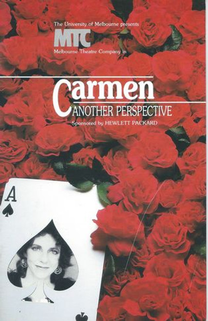 Carmen Another Perspective MTC - Jeannie Lewis, Philip Quast, Andris Toppe
Director - Bruce Myles