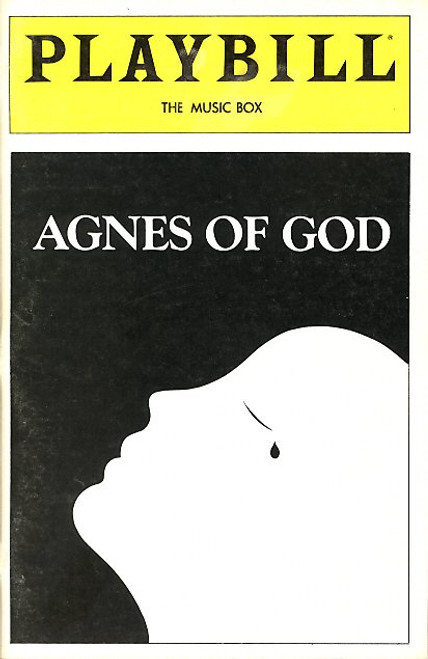 Agnes of God is a play by John Pielmeier which tells the story of a novice nun who gives birth and insists that the dead child was the result of a virgin conception.