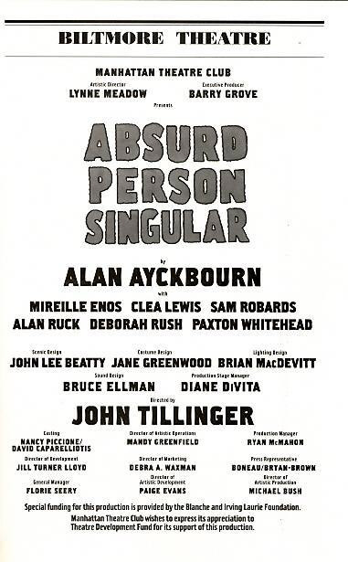 Absurd Person Singular is a 1972 play by Alan Ayckbourn. Divided into three acts, it documents the changing fortunes of three married couples. Each act takes place at a Christmas celebration at one of the couples' homes on successive Christmas Eves.