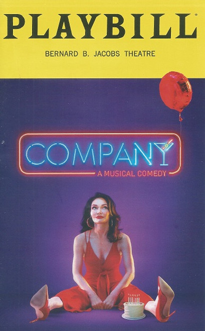 Company - Bernard B Jacobs Theatre Feb 2022
by Stephen Sondheim
Company is a musical with a book by George Furth and music and lyrics by Stephen Sondheim. Originally entitled Threes, its plot revolves around Bobby (a single man unable to commit fully to a steady relationship, let alone marriage),