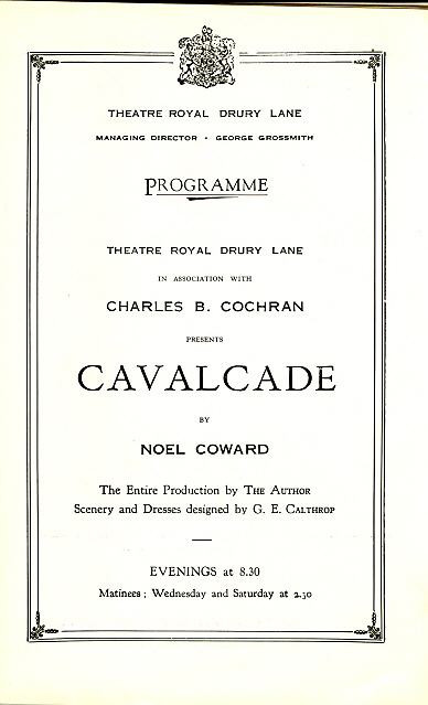 Cavalcade is a play by Noël Coward. It focuses on three decades in the life of the Marryotts, a quintessential British family, and their servants, beginning at the start of the 20th century and ending on New Year's Eve in 1929.