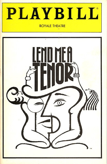 Lend Me A Tenor (Jun 1989)
Victor Garber,  Philip Bosco, Tovah Feldshuh, Jane Connell
Royale Theatre