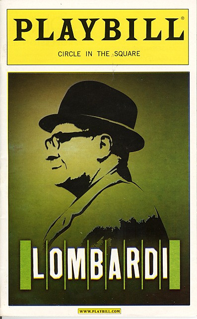 Lombardi (Sept 2010)
Dan Lauria, Keith Nobbs, Judith Light, Robert Christopher Riley
Circle in the Square