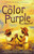 Color Purple (Musical), Music and Lyrics by Brenda Russell, Allee Willis and Stephen Bray, Poster / Window Card