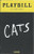 Cats - Neil Simon Theatre,  August 2016, Ahmad Simmons, Christine Cornish Smith, Tyler Hanes, Giuseppe Bausilio, Emily Pynenburg, Cory John Snide, Kim Faure, cats program, cats playbill
