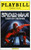 Spider-Man Turn Off The Dark (Musical), Reeve Carney, Jennifer Damiano, T.V Carpio, Patrick Page - May 2011 Broadway