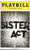 Sister Act  (Musical), Patina Miller, Carolee Carmello, Alena Watters, Kingsley Leggs - Feb 2012 Broadway Production