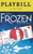 Frozen the Broadway Musical, Playbill Sept 2018 OBC, Caissie Levy, Patti Murin. Buy Now