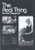 The Real Thing Cast - Ulli Birve, Marco Chiappi, Luke Clayson, Jamie Harding, Jude Henshall, Ksenja Logos, Rob MacPherson
Director - Michael Hill