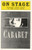 Cabaret is a musical with a book by Joe Masteroff, music by John Kander and lyrics by Fred Ebb. The 1966 Broadway production became a hit and spawned a 1972 film as well as numerous subsequent productions.