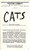 Cats is a musical composed by Andrew Lloyd Webber based on Old Possum's Book of Practical Cats by T. S. Eliot. It introduced the song standard "Memory".