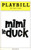 Mimi le Duck (Nov 2006)
Annie Golden, Eartha Kitt - New World Stages