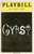 Gypsy (Jul 2003)
Bernadette Peters, Tammy Blanchard, John Dossett
Sam S. Shubert Theatre