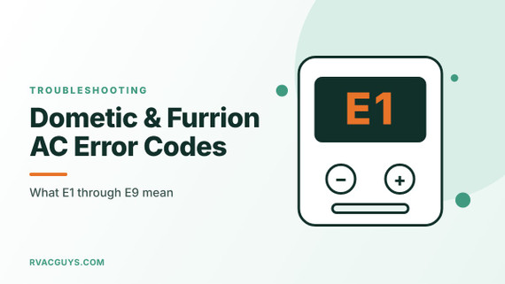 Dometic and Furrion RV AC Error Codes Explained (E1 to E9)