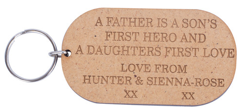 Wooden Father Is Sons First Hero and Daughters First Love Keyring