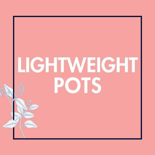 Lightweight Pots