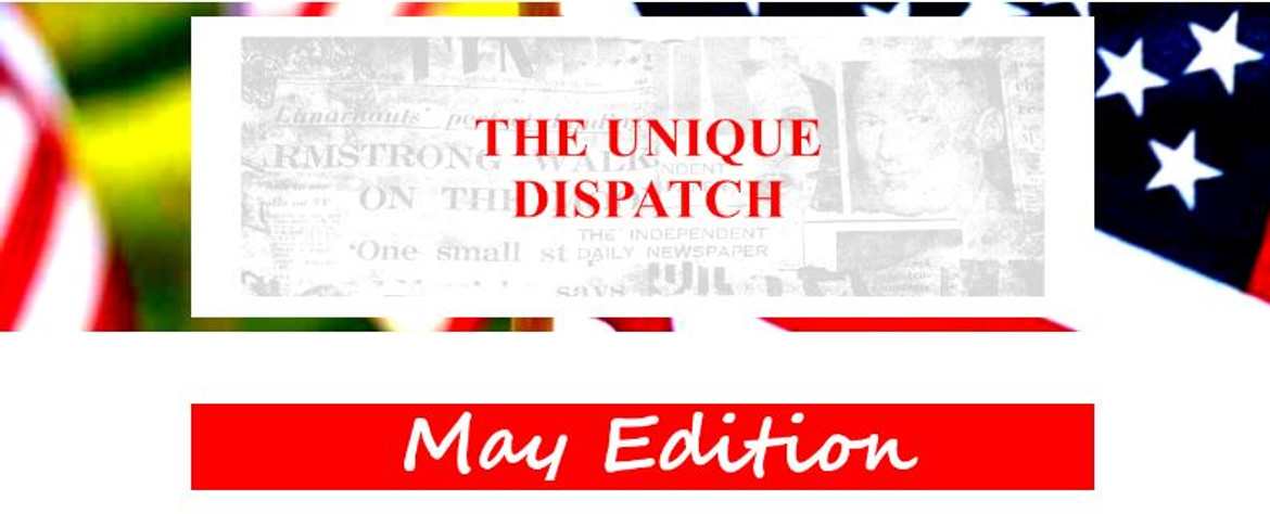 The Unique Dispatch - May 2020 