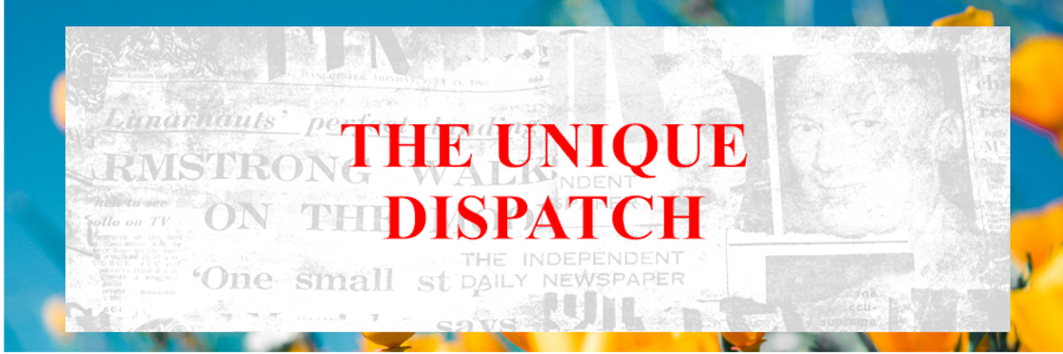 The Unique Dispatch - April 2020