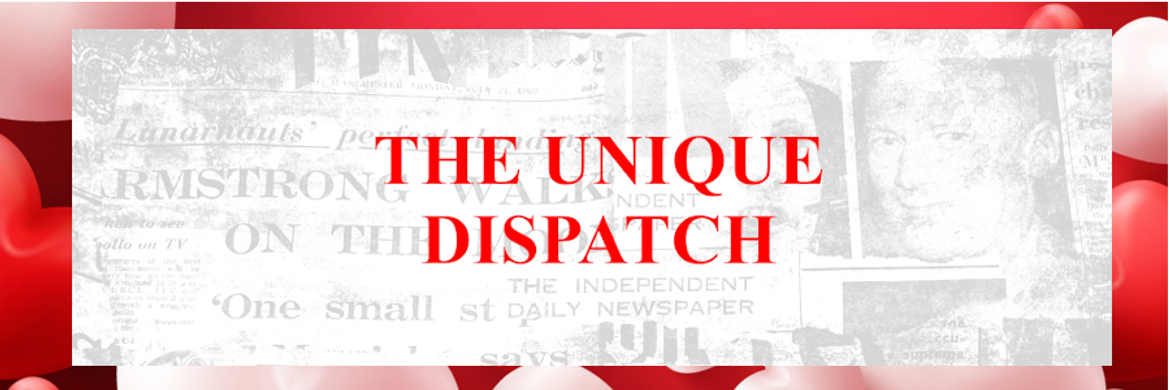 The Unique Dispatch - February 2020 