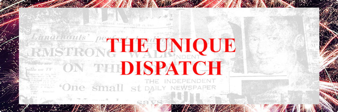 The Unique Dispatch - July 2020