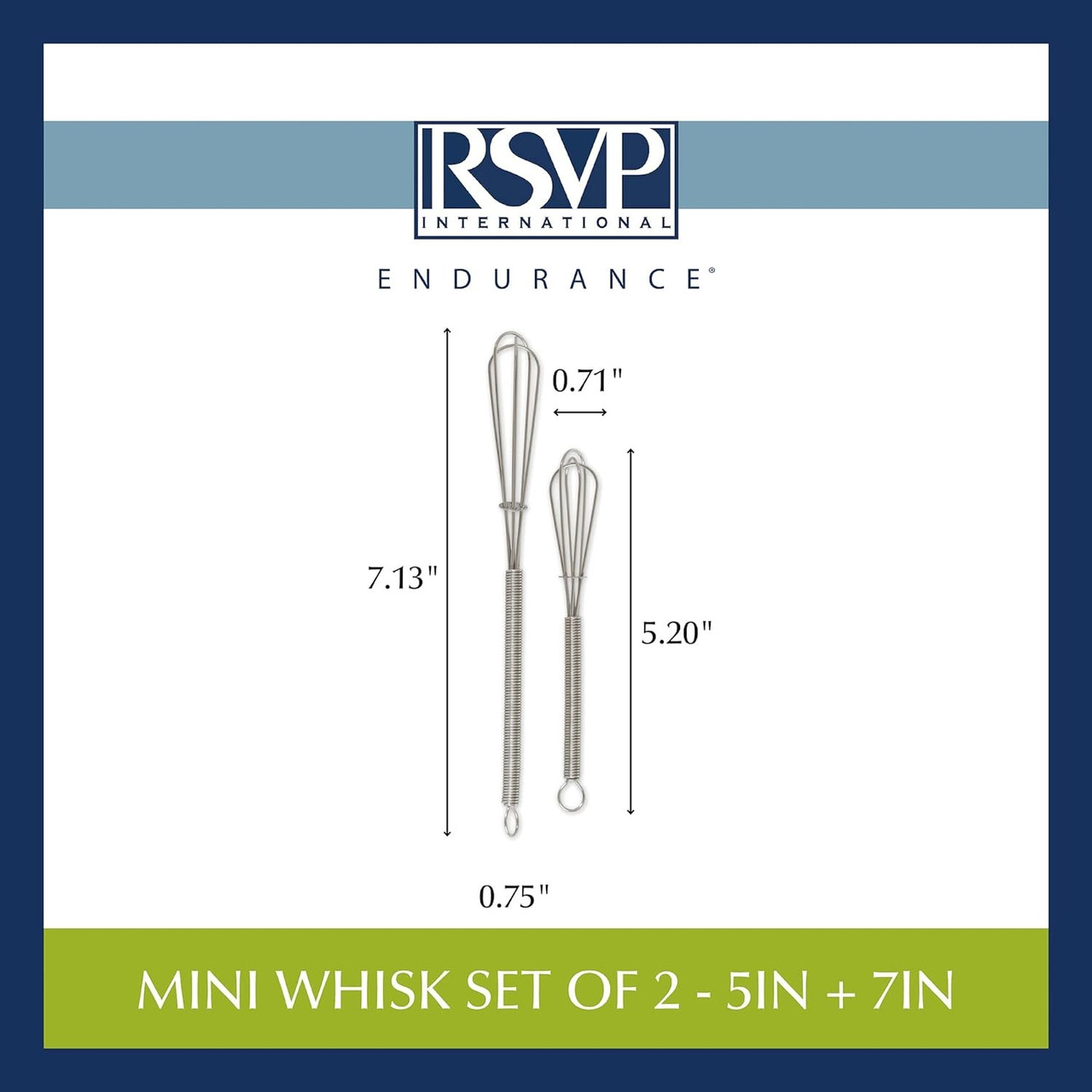 RSVP Endurance® Stainless Steel Collection - Mini Whisk Set - 5-inch & 7-inch (RSVP MWISK-2) Measurements 