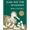 Make Way for Ducklings by Robert McCloskey