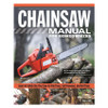 Chainsaw Manual for Homeowners by Brian J. Ruth