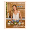 Nourish: Simple Recipes to Empower Your Body and Feed Your Soul by Gisele Bundchen