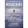 At the Mercy of the Mountains by Peter Bronski