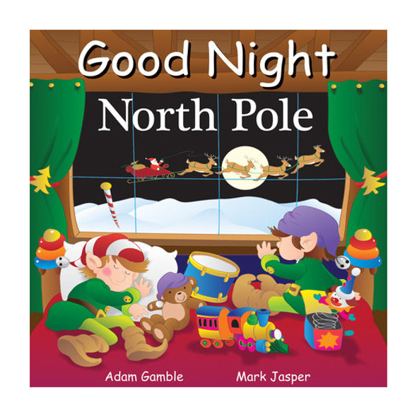 Good Night North Pole Board Book by Adam Gamble