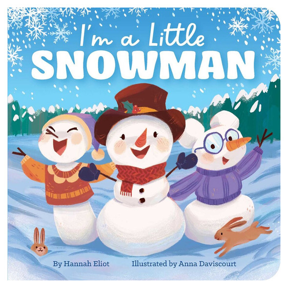 I'm a Little Snowman Board Book by Hannah Eliot