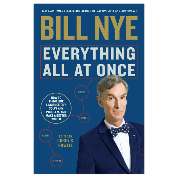 Everything All at Once by Bill Nye
