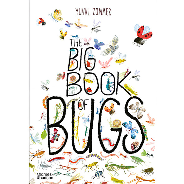 The Big Book of Bugs by Yuval Zommer