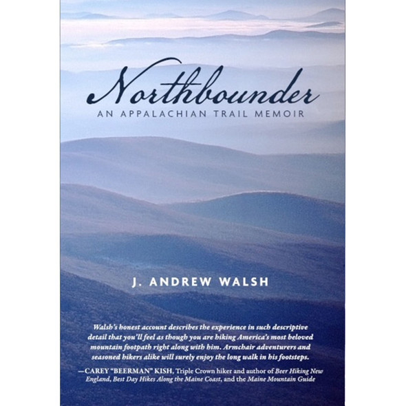 Northbounder by J. Andrew Walsh
