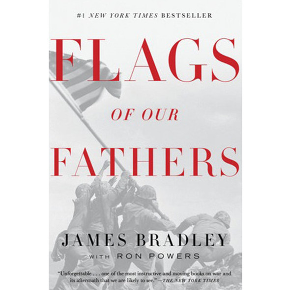 Flags of Our Fathers by James Bradley & Ron Powers
