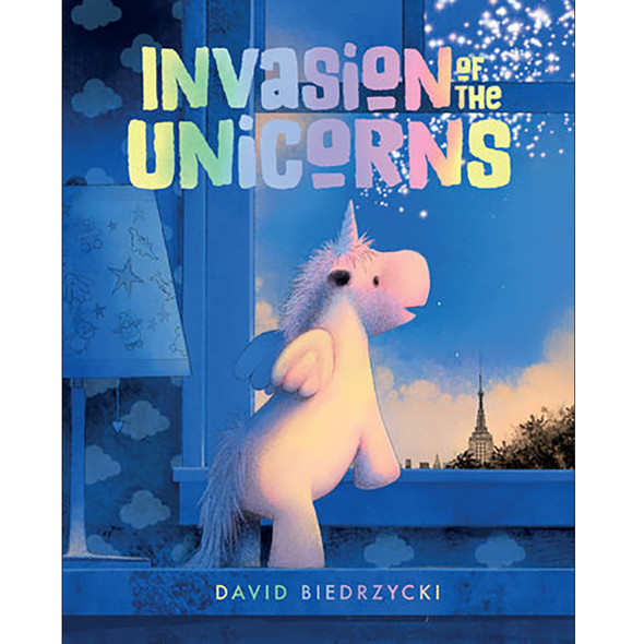 Invasion of the Unicorns by David Biedrzycki