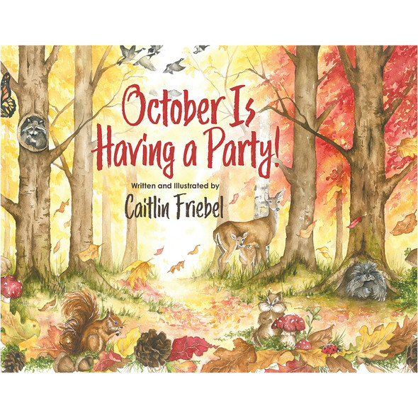 October Is Having a Party! by Caitlin Friebel