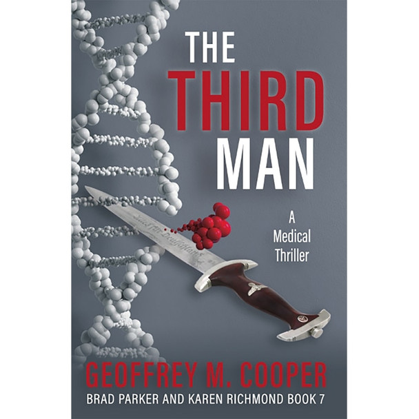 The Third Man: A Medical Thriller by Geoffrey M. Cooper
