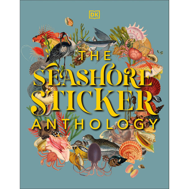 DK The Seashore Sticker Anthology by DK