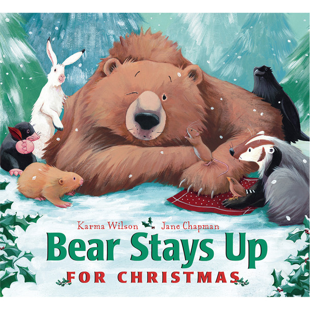 Bear Stays Up for Christmas Board Book by Karma Wilson Bear Stays Up for Christmas Board Book by Karma Wilson