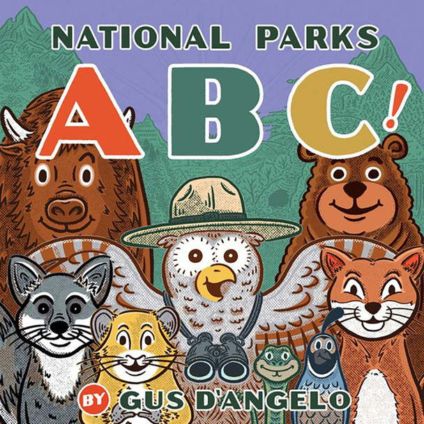 National Parks ABC! Board Book by Gus D'Angelo